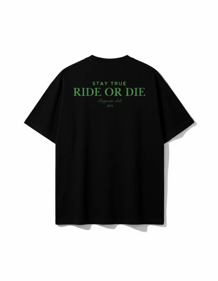 Camiseta Ride or die